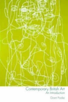Contemporary British Art by Grant Pooke Paperback