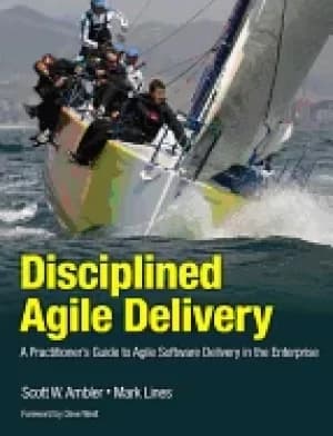 disciplined agile delivery a practitioners guide to agile software delivery