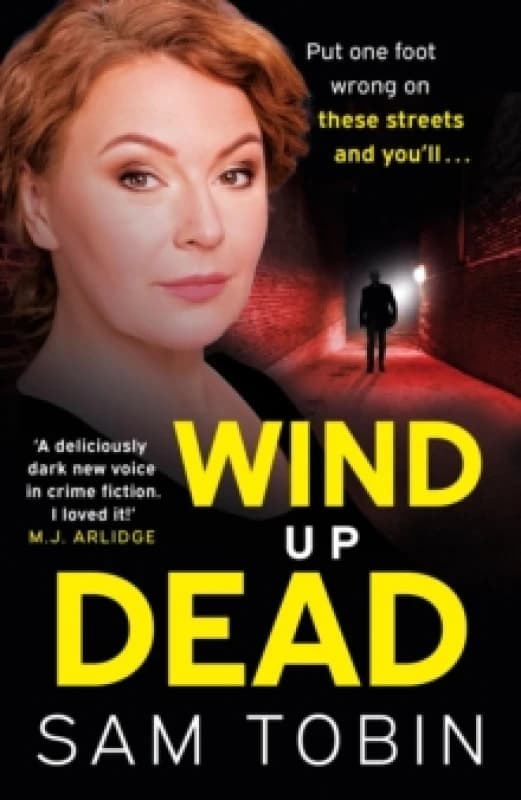 Wind Up Dead : the next gripping instalment in the action-packed gangland thriller series Paperback / softback