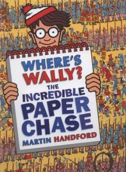 The Incredible Paper Chase by Martin Handford Hardback
