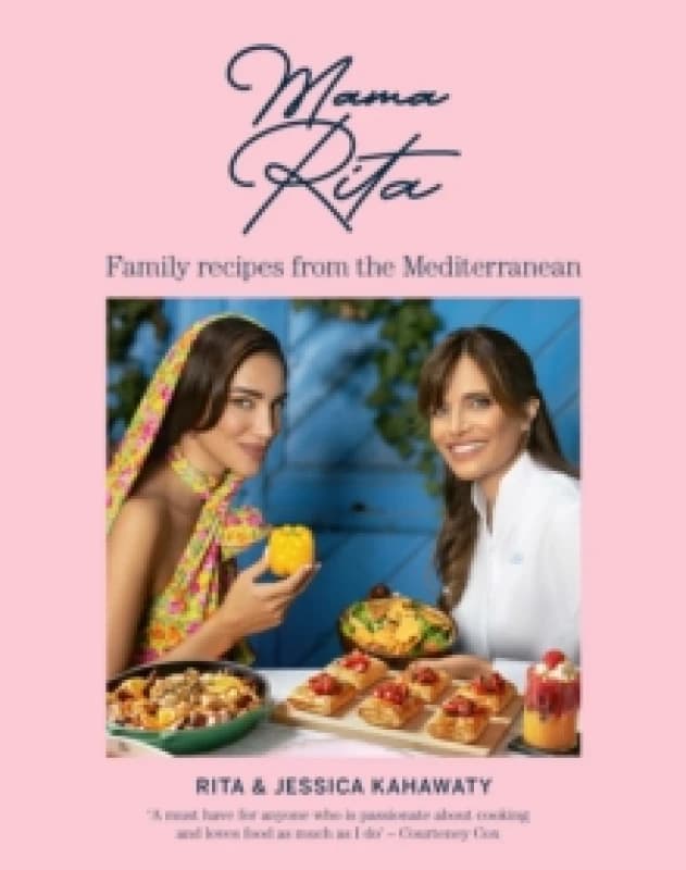 Mama Rita : Family recipes from the Mediterranean Hardback