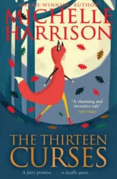 The Thirteen Curses by Michelle Harrison Paperback