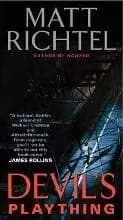 Devil's Plaything by Matt Richtel