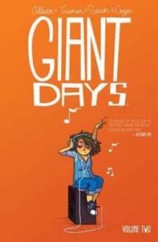 Giant Days. Vol. 2 by John Allison Book