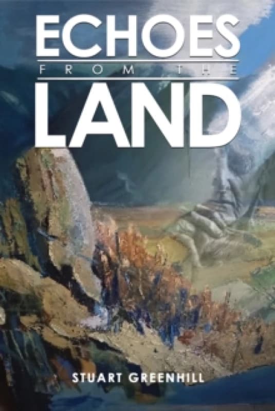 Echoes from the Land. Paperback. By Stuart Greenhill Books