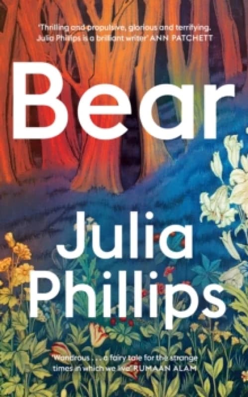 Bear : A brilliant writer Ann Patchett Paperback / softback