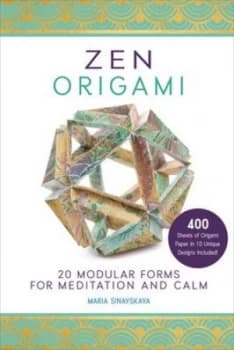 Zen Origami by Maria Sinayskaya Paperback