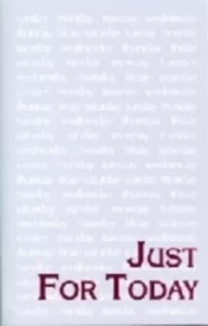 Just for Today by Narcotics Anonymous World Services, Inc