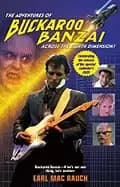 adventures of buckaroo banzai across the eighth dimension