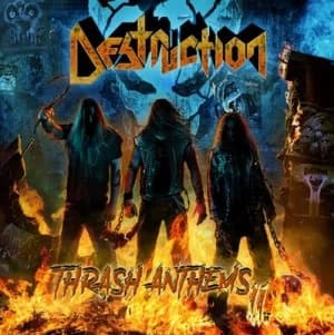 Thrash Anthems II by Destruction CD Album