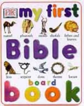 My First Bible Board Book by Nicola Deschamps and Elrose Hunter Book
