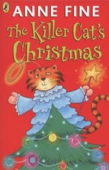 The Killer Cats Christmas by Anne Fine Book