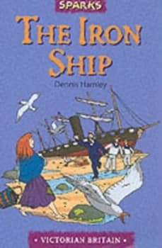 The Iron Ship by Dennis Hamley Paperback