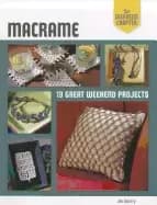 weekend crafter macrame 19 great weekend projects