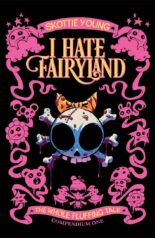I Hate Fairyland Compendium One Paperback / softback