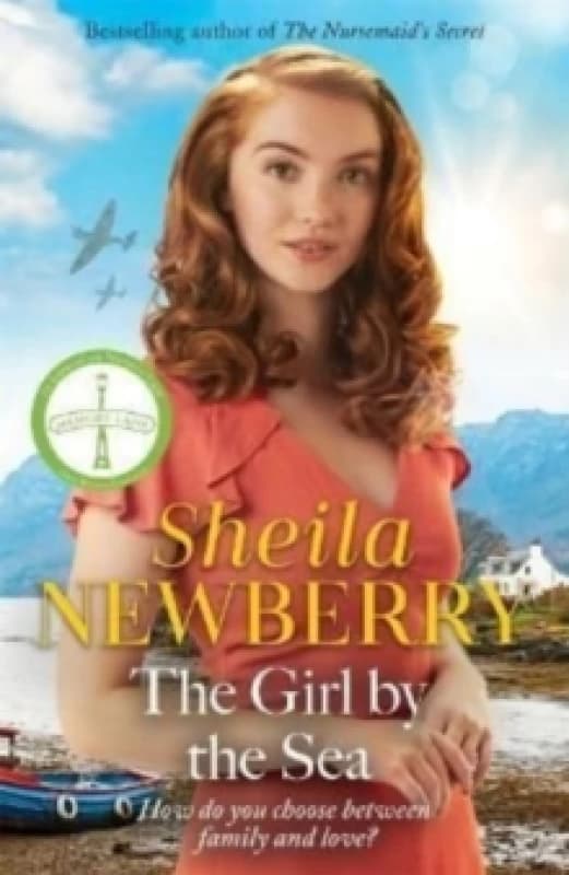 The Girl by the Sea : A nostalgic WWII tale by the Queen of Family Saga Paperback / softback