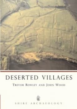 Deserted Villages by Trevor Rowley Paperback
