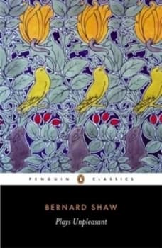 Plays Unpleasant by George Bernard Shaw Paperback