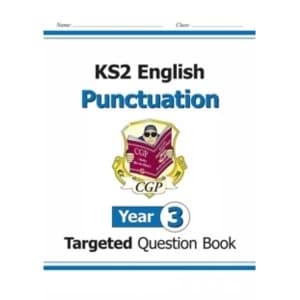 KS2 English Targeted Question Book: Punctuation - Year 3 by CGP Books (Paperback, 2014)