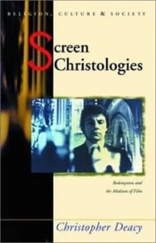 Screen Christologies by Christopher Deacy Paperback