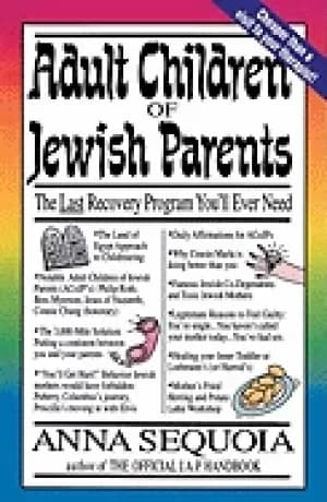 adult children of jewish parents the last recovery program youll ever need