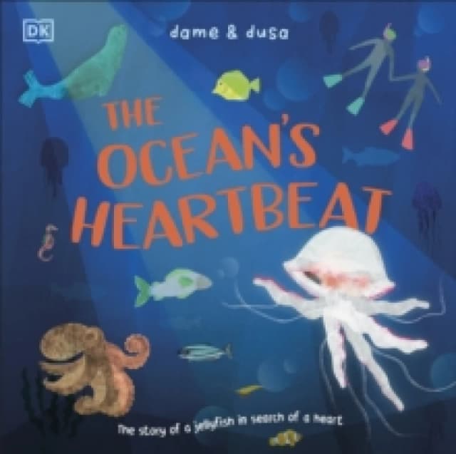 The Ocean's Heartbeat : The Story of a Jellyfish in Search of a Heart Paperback / softback