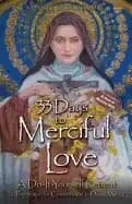 33 days to merciful love a do it yourself retreat in preparation for consec