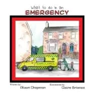 what to do in an emergency
