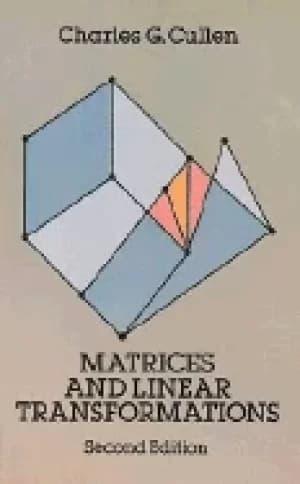 matrices and linear transformations second edition