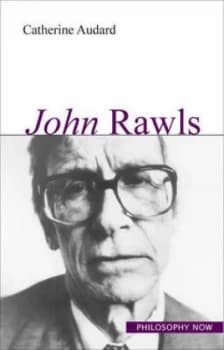 John Rawls by Catherine Audard Paperback