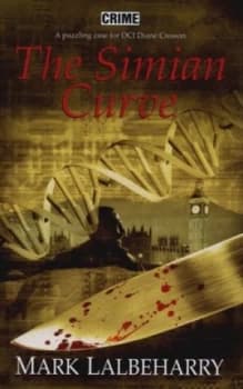 The Simian Curve by Mark Lalbeharry Hardback