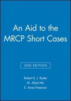 An Aid to the Mrcp Short Cases by Robert E. J. Ryder Book