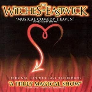The Witches Of Eastwick by Original London Cast Recording CD Album