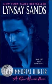 The Immortal Hunter by Lynsay Sands Book