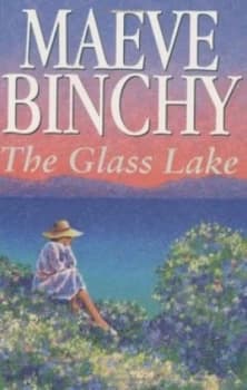 The Glass Lake by Maeve Binchy Hardback