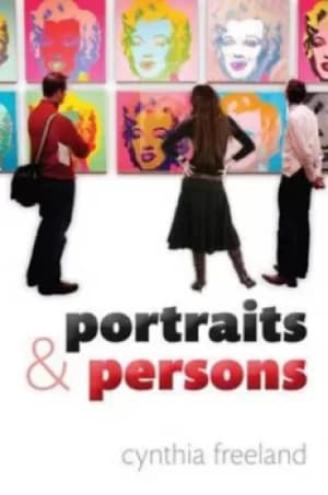 Portraits and persons by Cynthia Freeland