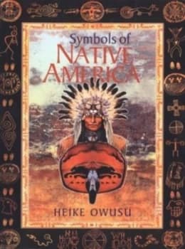 Symbols of Native America by Heike Owusu Paperback