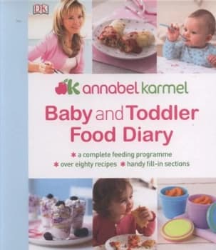 Baby and Toddler Food Diary by Annabel Karmel Hardback