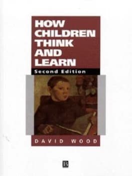How Children Think and Learn by David Wood Paperback