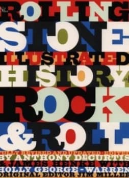 The Rolling Stone Illustrated History of Rock and Roll Paperback