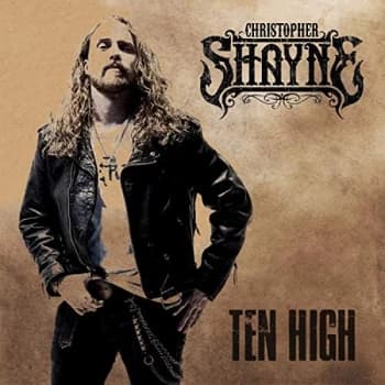 Christopher Shane - Ten High CD