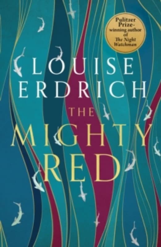 The Mighty Red : The powerful new novel from the beloved Pulitzer Prize-winning author Hardback