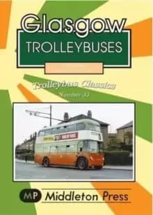 Glasgow Trolleybuses