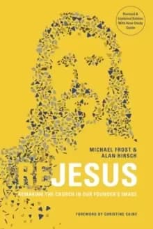 ReJesus : Remaking the Church in Our Founder's Image