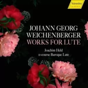 Johann Georg Weichenberger Works for Lute by Johann Georg Weichenberger CD Album