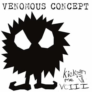 Venomous Concept - Kick Me Silly VC III CD