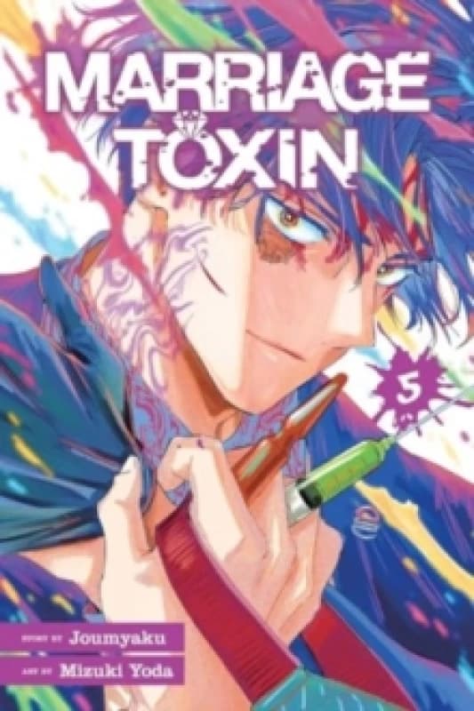 Marriage Toxin, Vol. 5 Paperback / softback