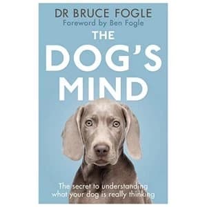 The Dog's Mind by Bruce Fogle (Paperback, 1992)