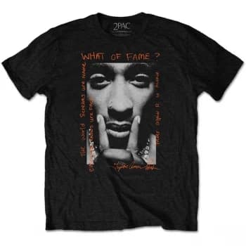 Tupac - What Of Fame? Unisex Large T-Shirt - Black