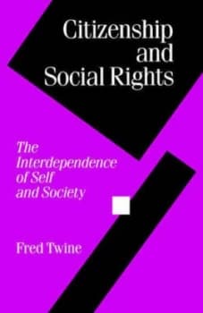 Citizenship and Social Rights by Fred Twine Paperback
